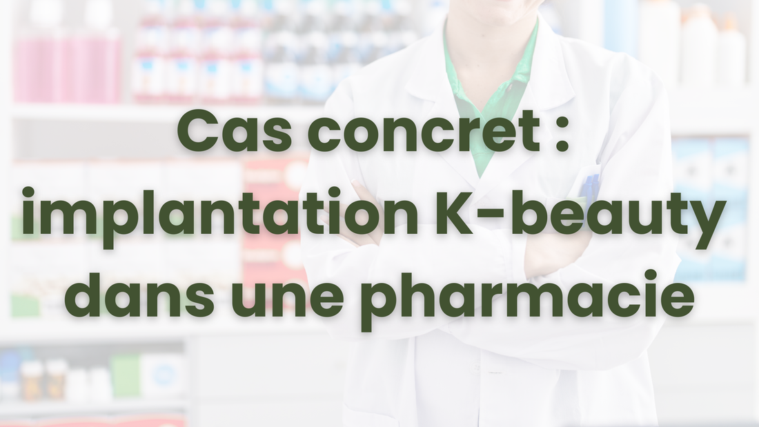 Implantation K-beauty dans une pharmacie Hanmi Supply Co grossiste cosmétiques coréens